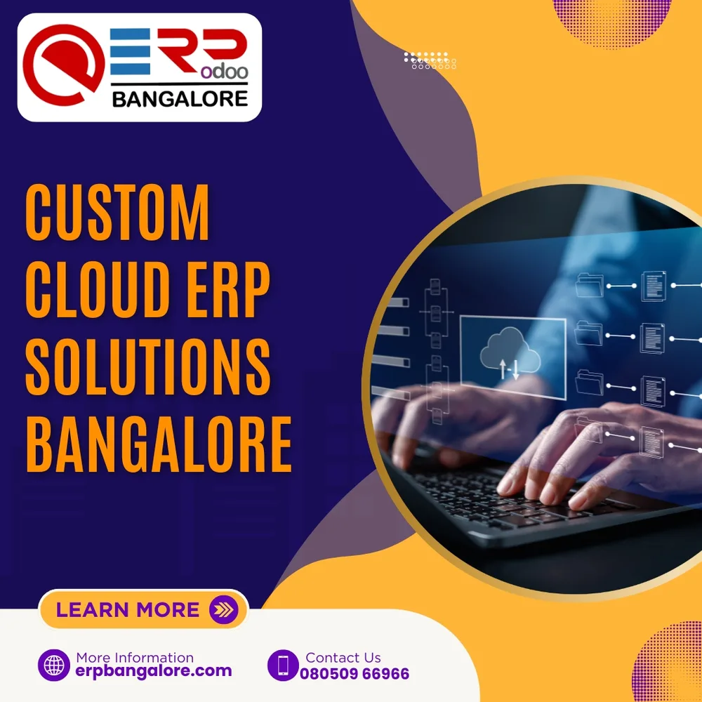 Custom Cloud ERP Solutions Bangalore