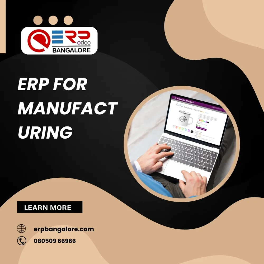 ERP for manufacturing in Bangalore