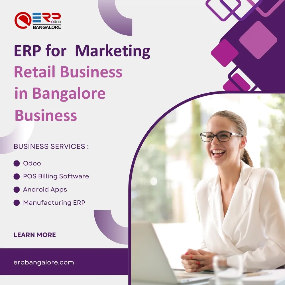 erp for marketing retail business in BANGAL0RE BUSINESS final