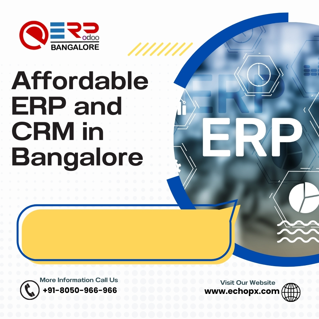 Affordable ERP and CRM in Bangalore