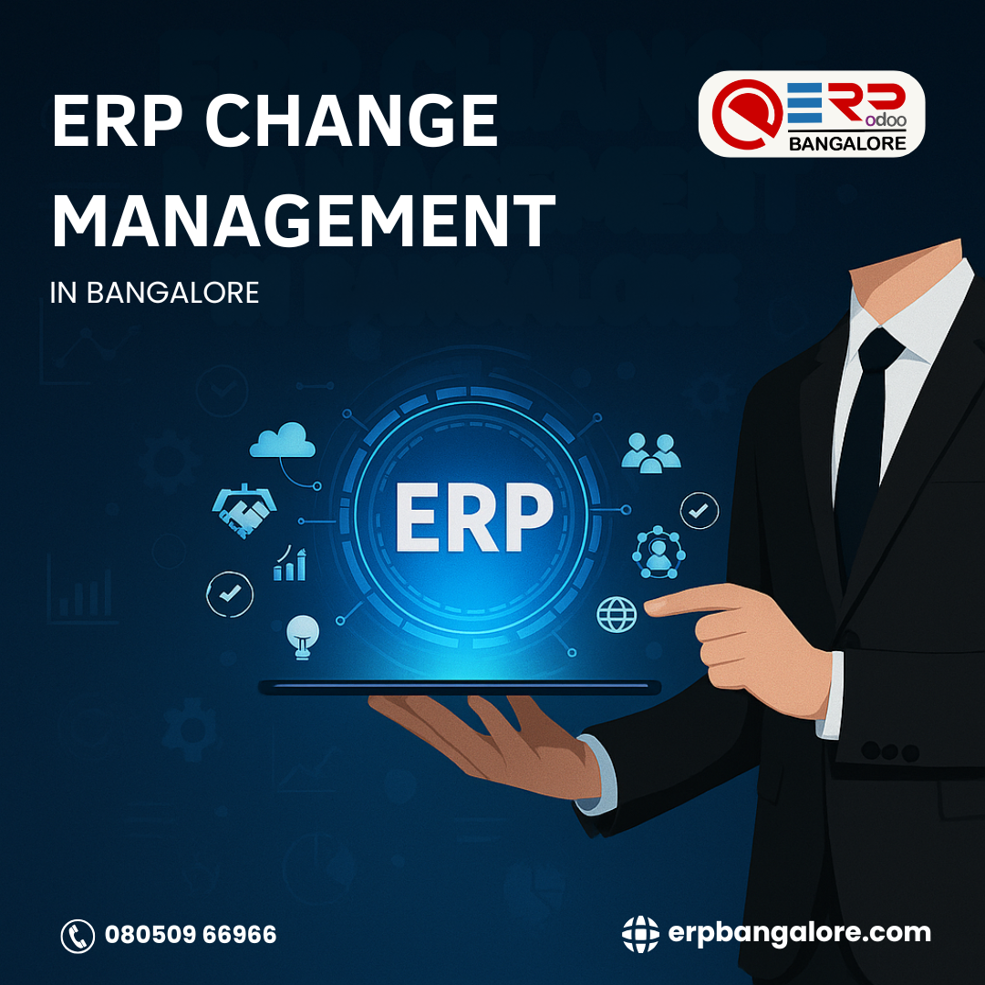 ERP Change Management in Bangalore